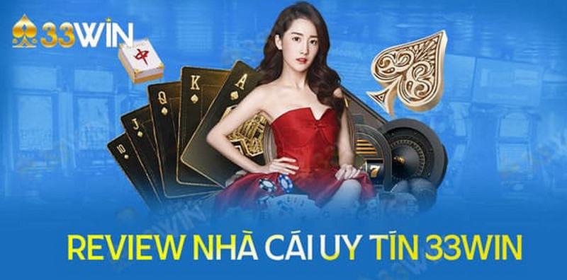 Nhà cái 33Win chính là địa chỉ casino trực tuyến đẳng cấp bet thủ không nên bỏ lỡ, tham gia chơi game mang về tiền thưởng hấp dẫn.